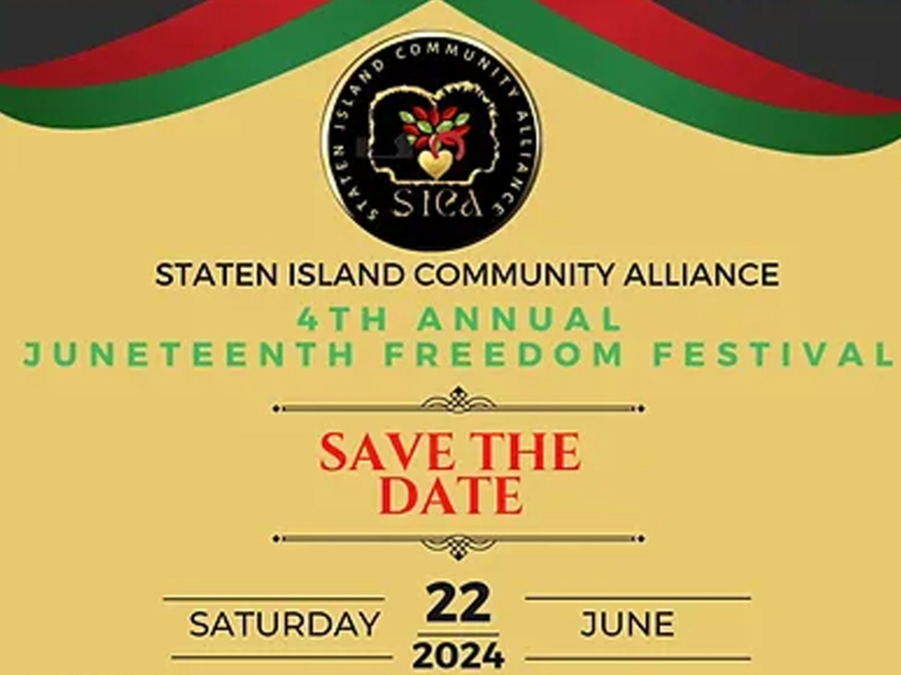 Staten Island Community Alliance 4th Annual Juneteenth Freedom Festival, Save the Date, June 22, 2024